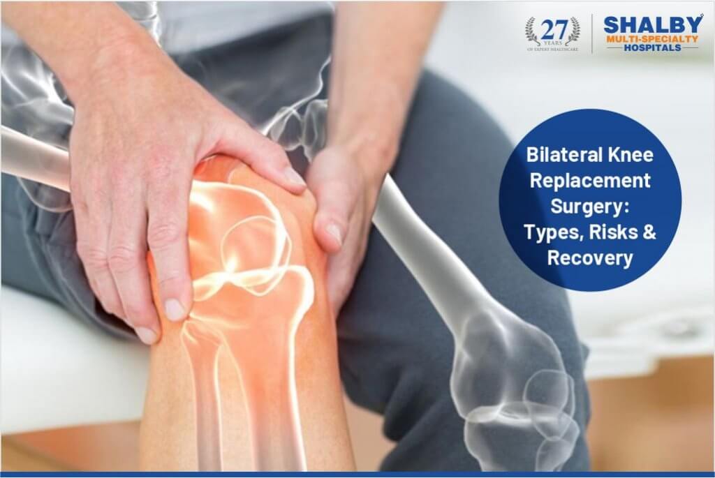 Bilateral knee replacement in India