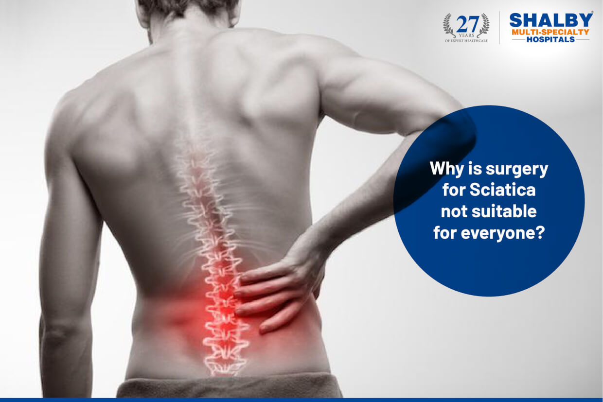 Why is surgery for sciatica not suitable for everyone