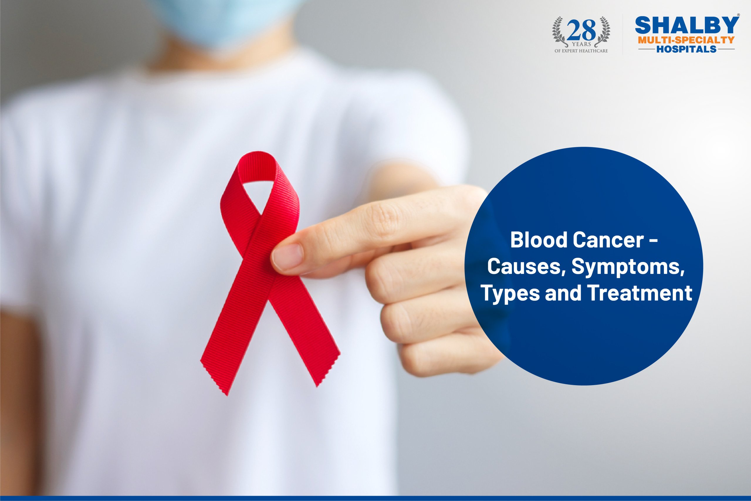 Blood Cancer - Causes, Symptoms and Treatment - Rela Hospital
