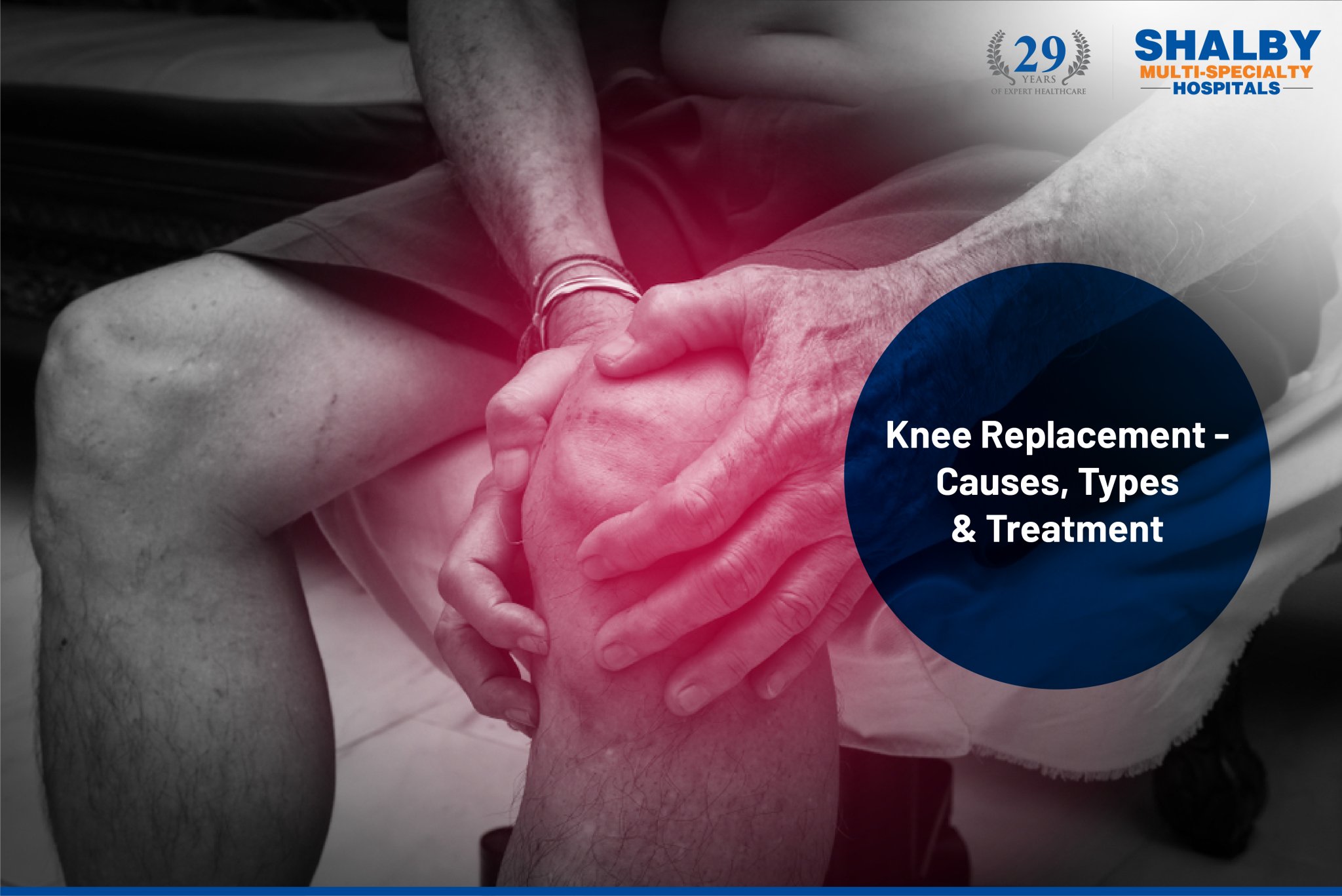 Knee Joint Replacement, Consult Now For Costeffective Knee Joint