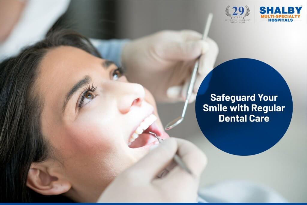 Finding the right dentist in Ahmedabad - shalby hospital