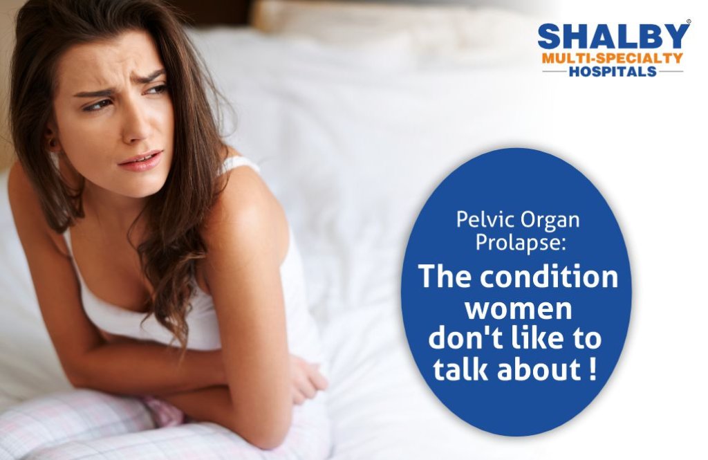 Pelvic Organ Prolapse The Condition Women Don’t Like to Talk About