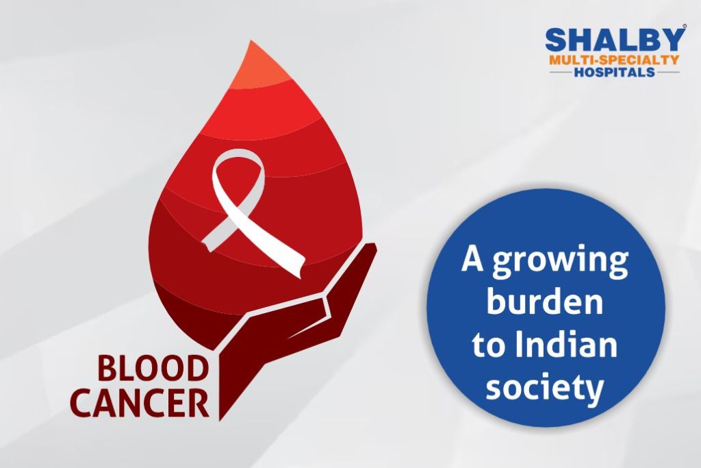 Blood Cancer - A growing burden to Indian Society