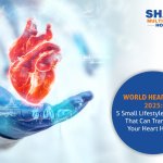 World Heart Day 2025: 5 Small Lifestyle Changes That Can Transform Your Heart Health