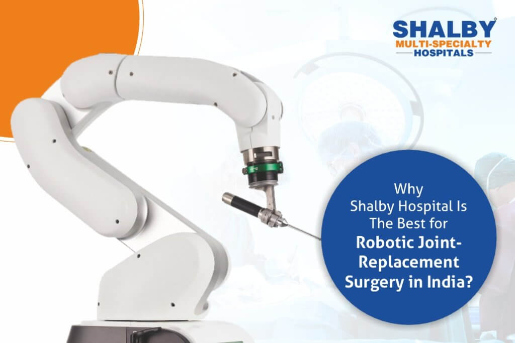 why shalby hospital is the best for robotic knee replacement