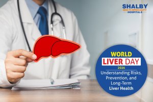 World Liver Day 2026: Understanding Risks, Prevention, and Long-Term Liver Health