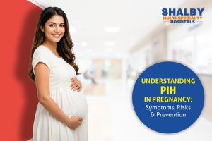 Understanding PIH in Pregnancy: Symptoms, Risks & Prevention