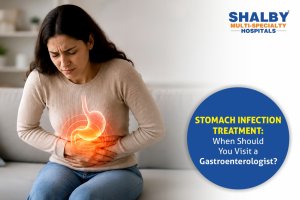 Stomach Infection Treatment: When Should You Visit a Gastroenterologist?